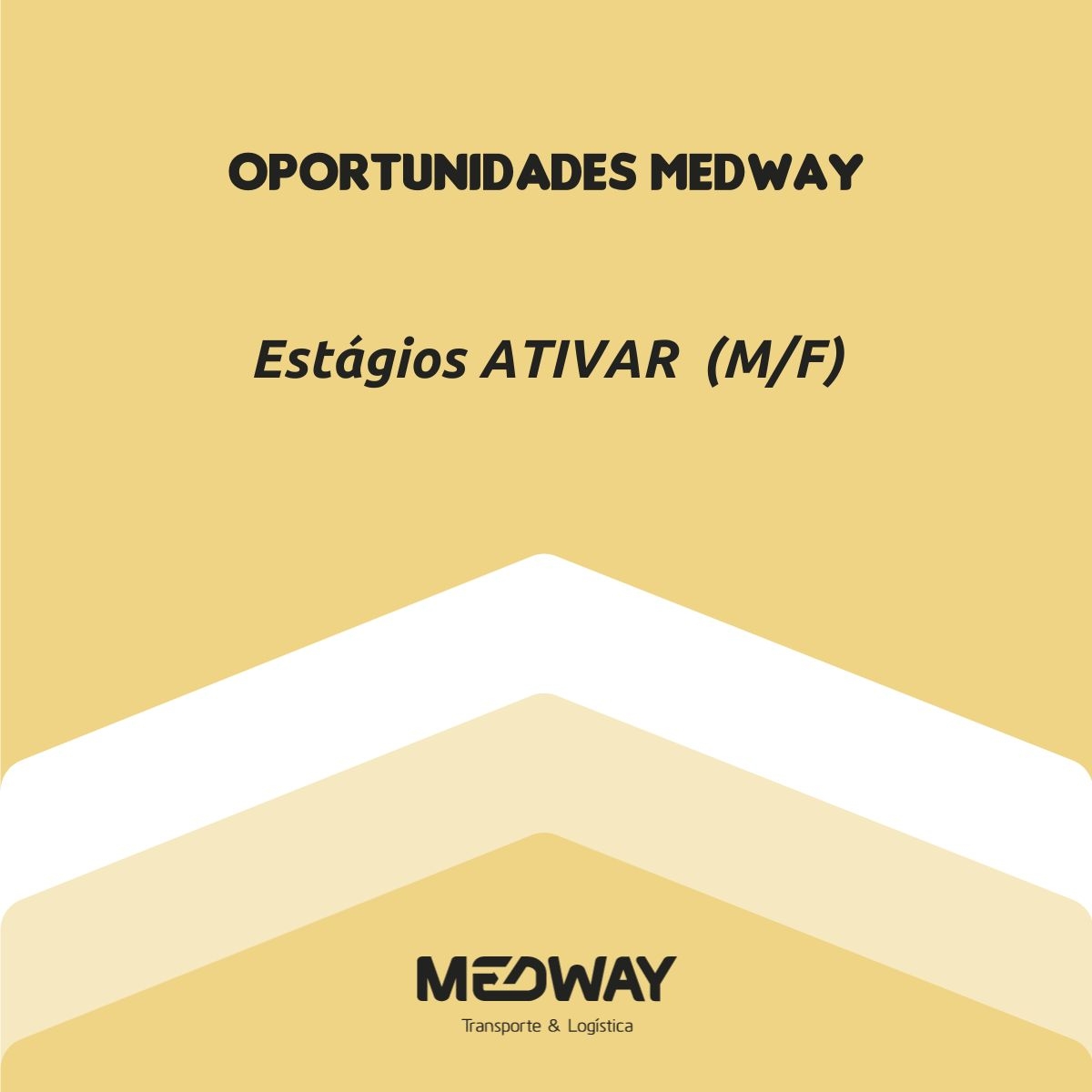 Estágios ATIVAR MEDWAY